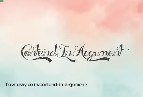 Contend In Argument