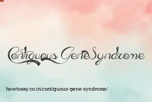 Contiguous Gene Syndrome