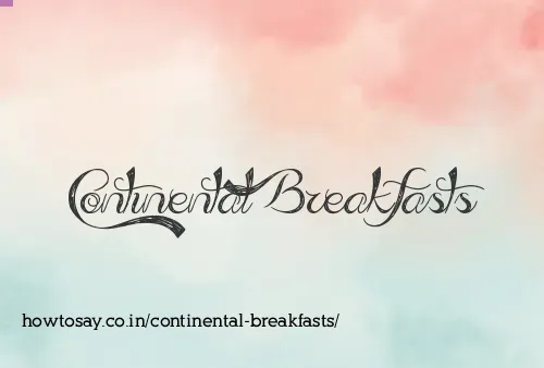 Continental Breakfasts