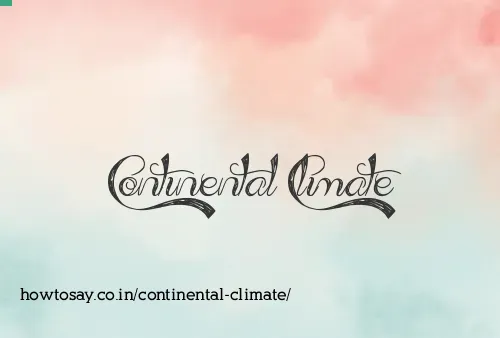 Continental Climate