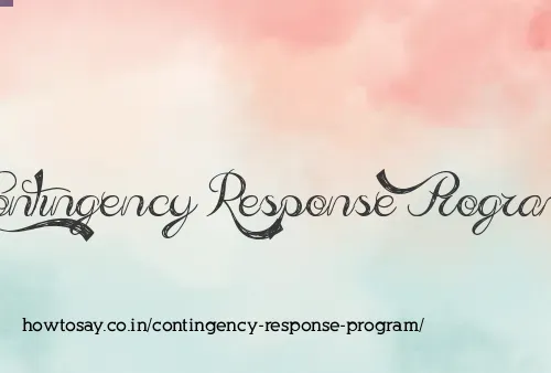 Contingency Response Program