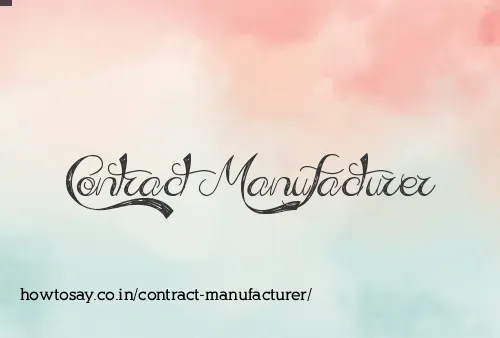 Contract Manufacturer