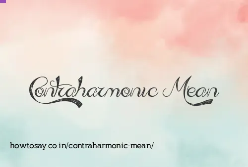 Contraharmonic Mean