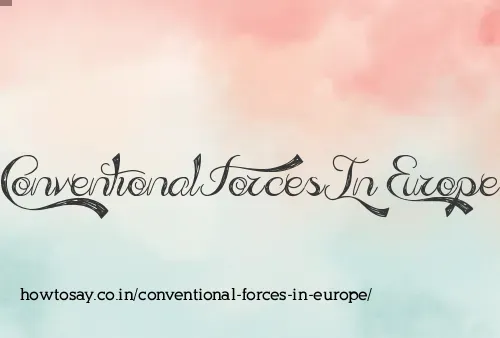 Conventional Forces In Europe