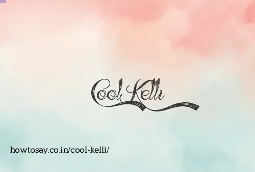 Cool Kelli