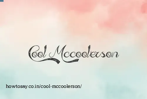 Cool Mccoolerson