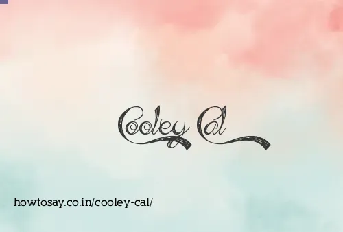Cooley Cal