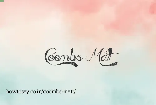 Coombs Matt