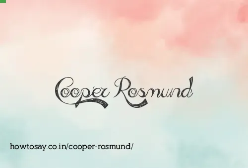 Cooper Rosmund