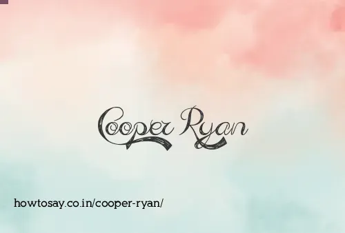 Cooper Ryan