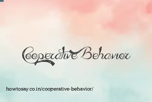 Cooperative Behavior
