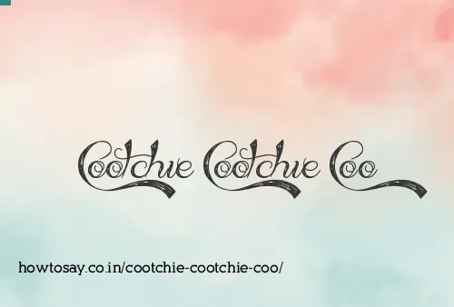 Cootchie Cootchie Coo