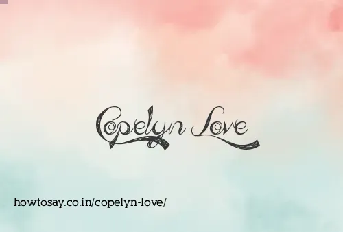 Copelyn Love