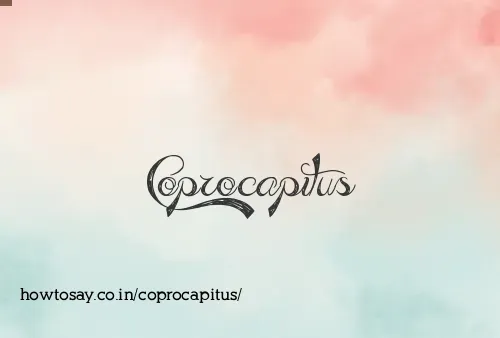 Coprocapitus