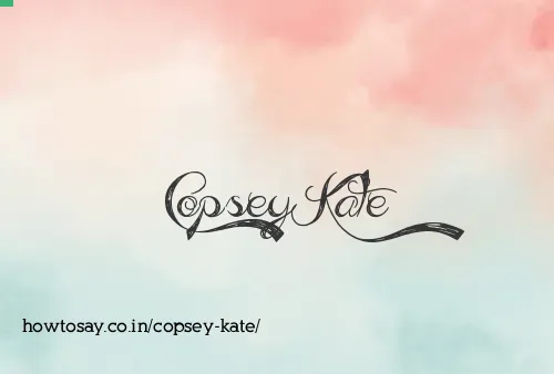 Copsey Kate