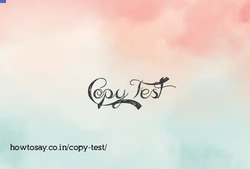Copy Test
