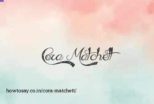 Cora Matchett
