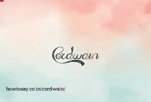 Cordwain