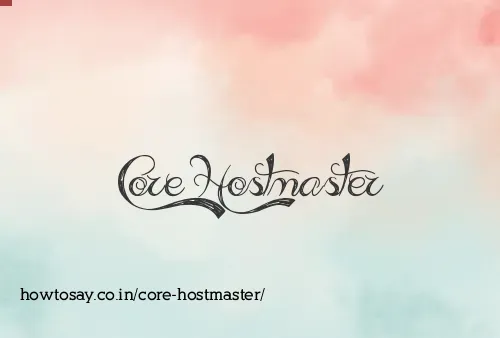 Core Hostmaster