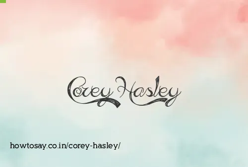 Corey Hasley
