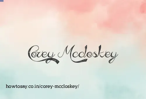 Corey Mccloskey