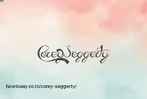Corey Seggerty