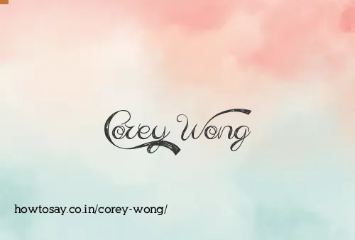 Corey Wong