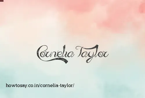 Cornelia Taylor