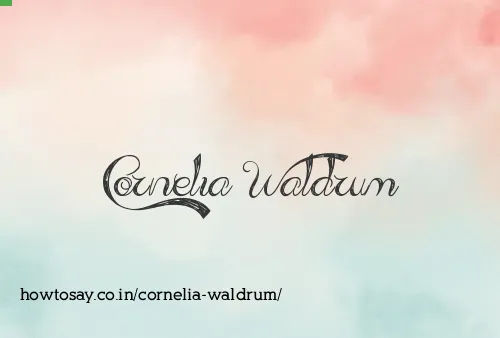 Cornelia Waldrum