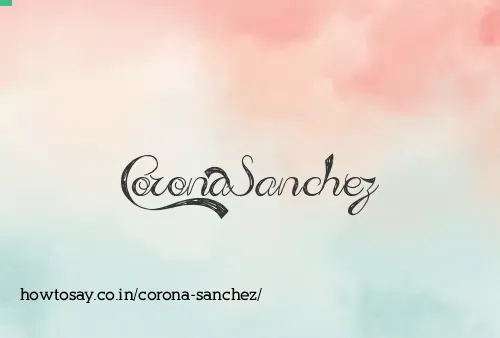 Corona Sanchez