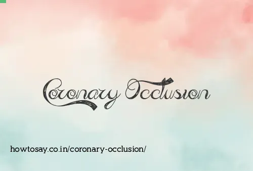 Coronary Occlusion