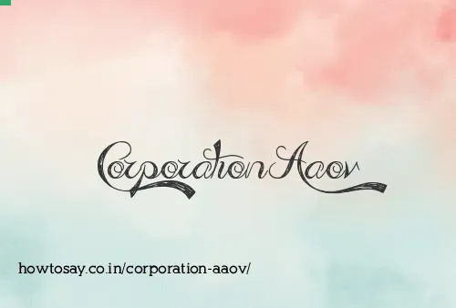 Corporation Aaov