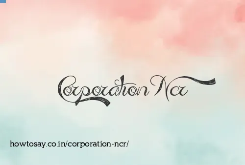 Corporation Ncr