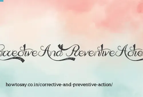 Corrective And Preventive Action