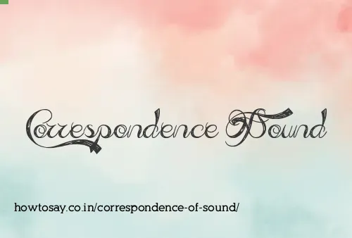 Correspondence Of Sound