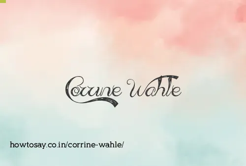Corrine Wahle