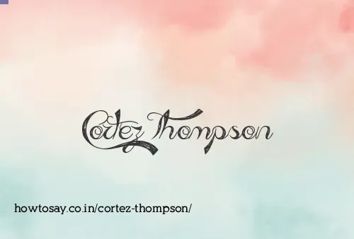 Cortez Thompson