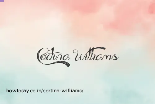 Cortina Williams