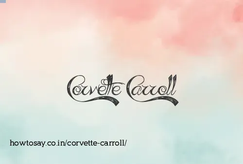 Corvette Carroll