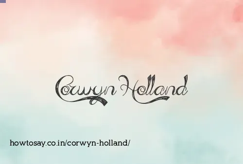 Corwyn Holland