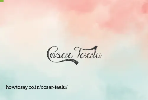 Cosar Taalu