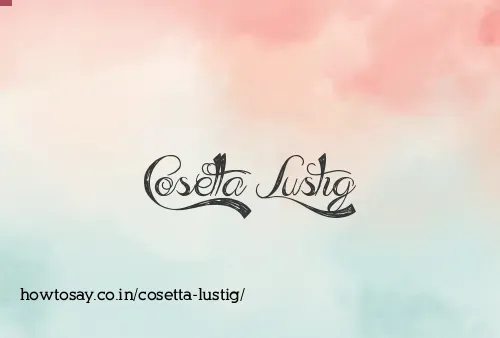 Cosetta Lustig