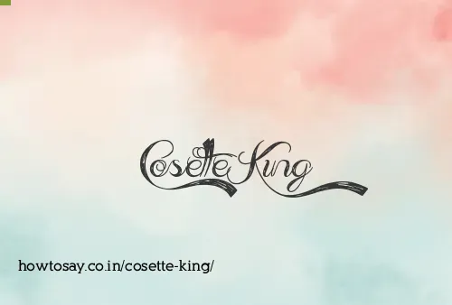 Cosette King