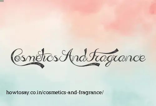 Cosmetics And Fragrance