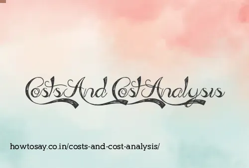 Costs And Cost Analysis