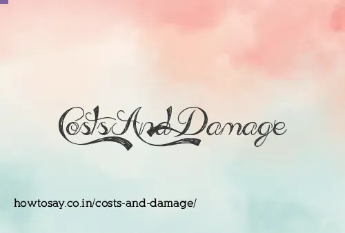 Costs And Damage