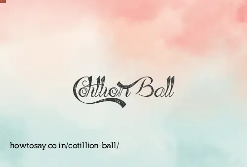 Cotillion Ball