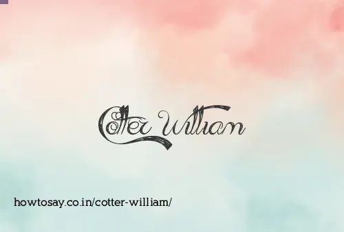 Cotter William