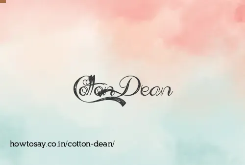 Cotton Dean