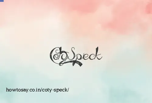 Coty Speck